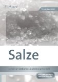 Alles zu Salze, Ionen und Komplexe