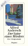 Beliebte Dokumente zu Alfred Andersch  - Der Vater eines Mörders