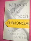 Beliebte Dokumente zu Alfred Andersch  - Mit dem Chef nach Chenonceaux