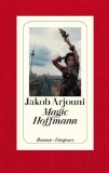 Beliebte Dokumente zu Jakob Arjouni  - Magic Hoffmann
