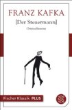 Beliebte Dokumente zu Franz Kafka  - Der Steuermann