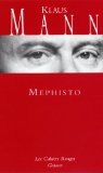 Klaus Mann mephisto charakterisierung Klaus Mann mephisto charakterisierung