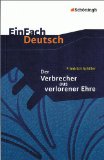 Alles zu Friedrich Schiller  - Der Verbrecher aus verlorener Ehre