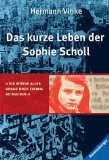 Beliebte Dokumente zu Hermann Vinke  - Das kurze Leben der Sophie Scholl