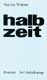 Beliebte Dokumente zu Martin Walser  - Halbzeit