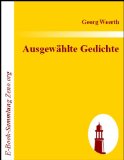 Beliebte Dokumente zu Georg Weerth  - Das Hungerlied