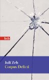 Beliebte Dokumente zu Juli Zeh  - Corpus Delicti: Ein Prozess