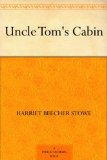 Beliebte Dokumente zu Harriet Beecher Stowe  - Uncle Tom\
